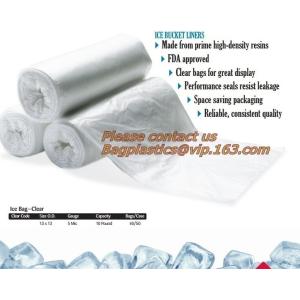ICE BUCKET LINERS, FDA APPROVED, CLEAR BAG FOR GREAT DISPLAY, HEAVY DUTY, TUFF
