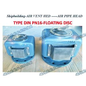 Air pipe head for Forward F.O. tank D250QT CB/T3594-94