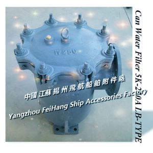 China Can Water Filter 5K-250A LB-TYPE Basic product information for marine right angle cylindrical seawater filter is as foll on sale
