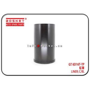 Isuzu 6D16T GT 6D16T-TP Cylinder Block Liner