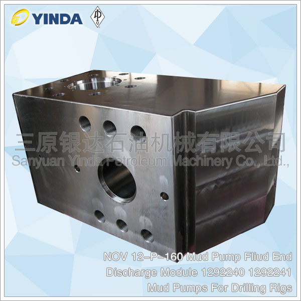 Quality Chrome Alloy Mud Pump Fliud End Discharge Module 1292240 1292241 NOV 12-P-160 wholesale