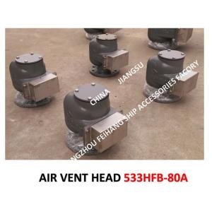 Marine Air Duct Head Model:533HFB-80A, Marine Breathable Cap Model: 533HFB-80A