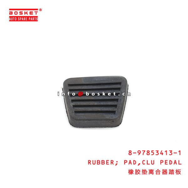 Quality 8-97853413-1 Clutch Pedal Pad Rubber Suitable for ISUZU 100P 8978534131 wholesale