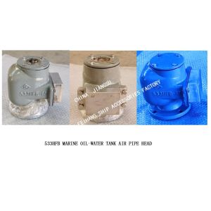 MADE IN CHINA-OIL TANK FLOAT TYPE BREATHABLE CAP FOR ENGINE ROOM MODEL：533HFO