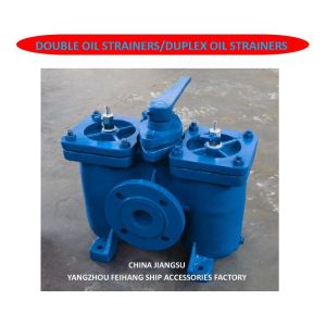 Duplex Oil Strainers - Double Oil Filters Marker China Jiangsu Yangzhou Feihang