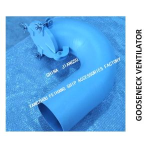 CBT 4220-2013 GOOSENECK VENTILATOR IS SUITABLE FOR ALL KINDS OF SHIPS' OPEN