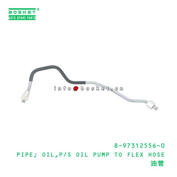8-97312556-0 Power Steering Oil Pump To Flex Hose Oil Pipe suitable for ISUZU