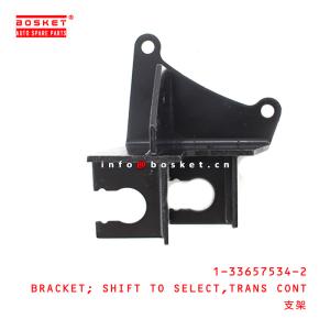 1-33657534-2 Transmission Control Shift To Select Bracket 1336575342 For ISUZU