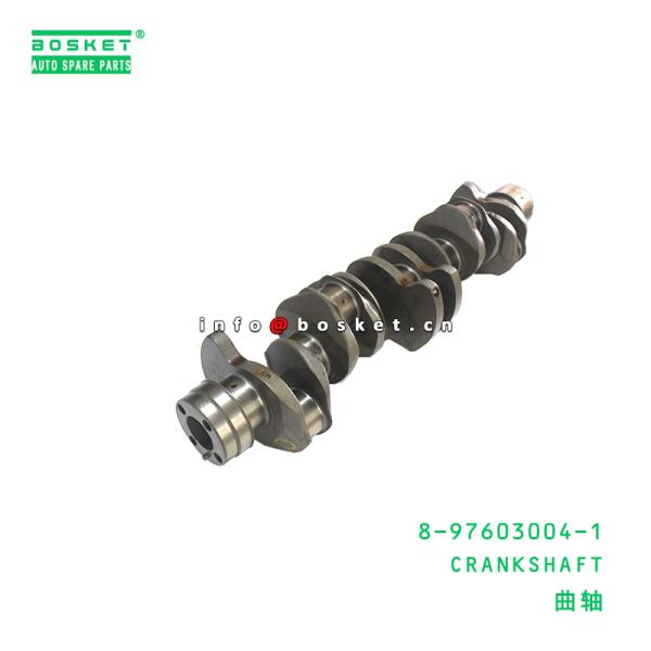 Quality 8-97603004-1 CRANKSHAFT suitable for ISUZU 6HK1 6HE1T 8976030041 wholesale