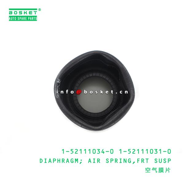 1-52111034-0 1-52111031-0 Front Suspension Air Spring Diaphragm 1521110340 1521110310 For ISUZU LRLV