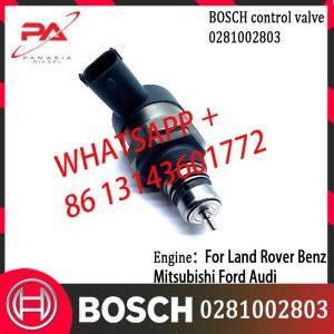 BOSCH Control Valve 0281002803 Regulator DRV valve 0281002803 Applicable to Land