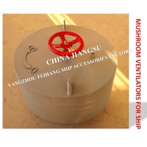 MUSHROOM VENTILATORS FOR SHIP C type external opening and closing ventilation