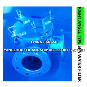 High quality BRS125 CB/T497-94 seawater filter-right angle seawater filter