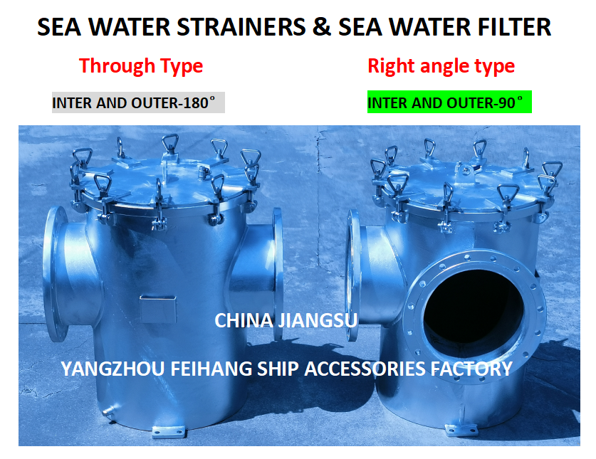 Product Description For Sea Water Strainers Model AS300 CB/T497 - Coarse Water Filter AS300 CB/T497