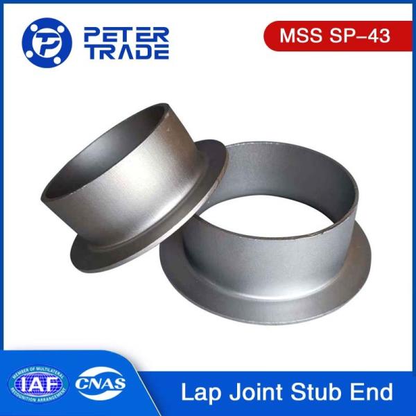 MSS SP-43 Stub End Fittings with Lap Joint Flange 1/2'' To 24'' Schedule 5s 10s