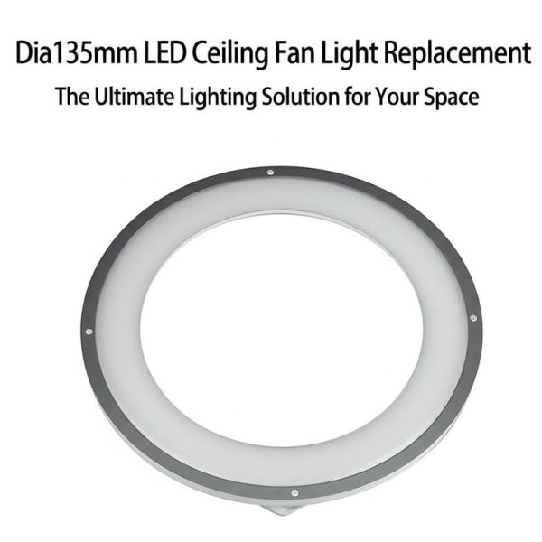 Dia135mm LED Ceiling Fan Light Replacement The Ultimate Lighting Solution for