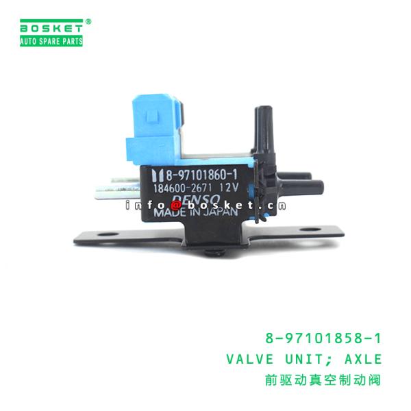 8-97101858-1 Axle Valve Unit 8971018581 for ISUZU UBS26 6VE1