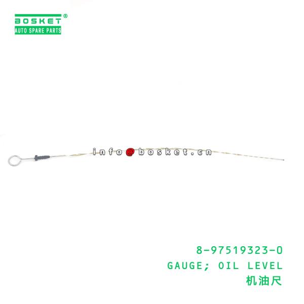 Quality 8-97519323-0 Oil Level Gauge suitable for ISUZU   8975193230 wholesale