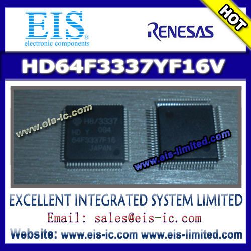 Quality HD64F3337YF16V - RENESAS - Hitachi Single Chip Microcomputer - Email: sales009@eis-ic.com wholesale