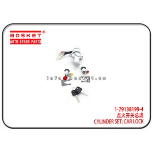 China 1-79138199-4 1791381994 Car Lock Cylinder Set Suitable for ISUZU 6HH1 6HK1 10PE1 6WF1 FVZ34 FVR on sale