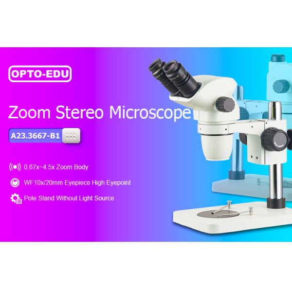 105mm Working Distance Stereo Optical Microscope With 0.67 - 4.5x Zoom Lens