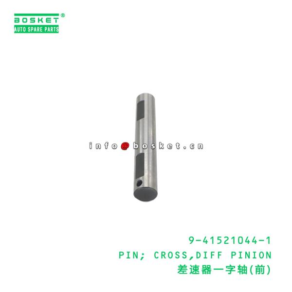 Quality 9-41521044-1 Diff Pinion Cross Pin suitable for ISUZU UCS17 TFS30 TFS54 TFS55 TFR 4ZE1 9415210441 wholesale