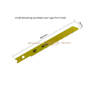 U118A Bimetal Jig Saw Blade Laser Logo Print in Bulk,Reciprocating Saw Blade
