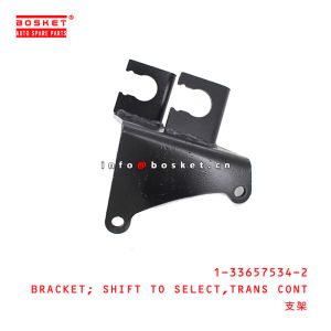 1-33657534-2 Transmission Control Shift To Select Bracket 1336575342 For ISUZU