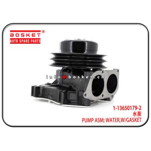 1-13650179-2 1136501792 With Gasket Water Pump Assembly For ISUZU 10PE1 CXZ81