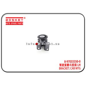 8-97033350-0 8970333500 Cab Mounting Bracket Suitable for ISUZU 4JB1 NKR55