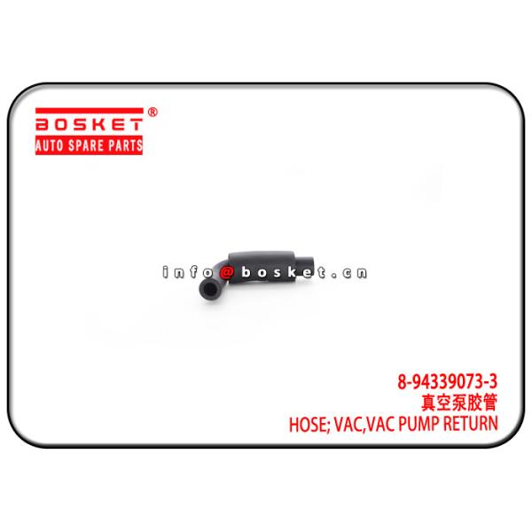 Quality 8-94339073-3 8943390733 Vacuum Pump Return Vacuum Hose Suitable for ISUZU 4HF1 NPR66 wholesale