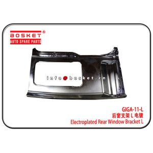 Cheap ISUZU EXR GIGA-11-L GIGA11L Electroplated Rear Window Bracket L for sale
