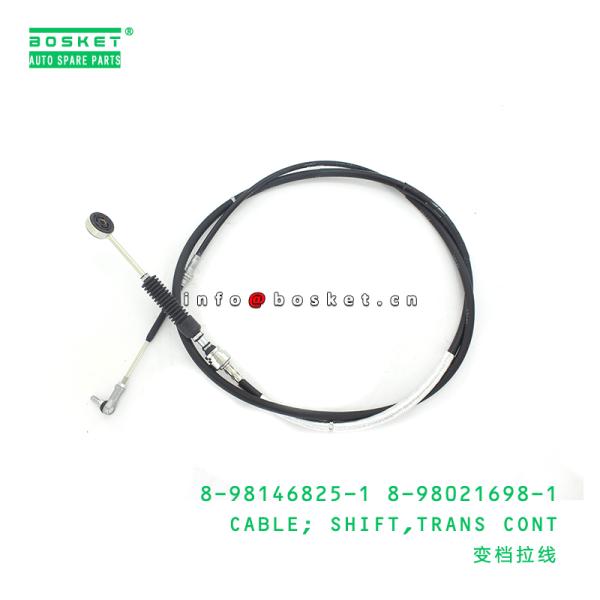 8-98146825-1 8-98021698-1 Transmission Control Shift Cable 8981468251 8980216981 For ISUZU NLR85 4JJ1T