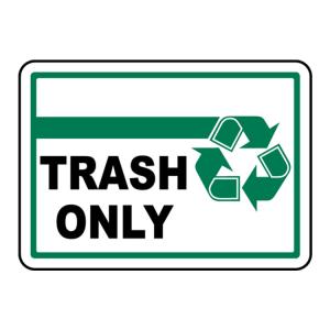 Self Adhesive Recycle Only No Trash Bin Signage Weatherproof