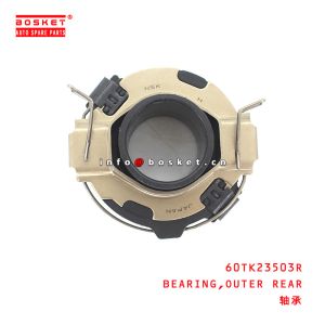 60TK23503R Outer Rear Bearing For ISUZU