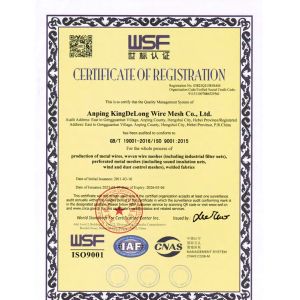 Anping Kingdelong Wire Mesh Co.,Ltd Certifications