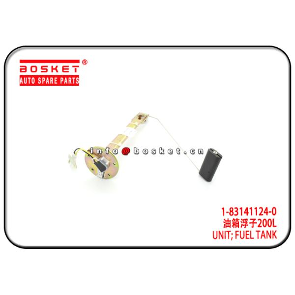 1-83141124-0 1831411240 Fuel Tank Unit For ISUZU 10PE1 CXZ81K