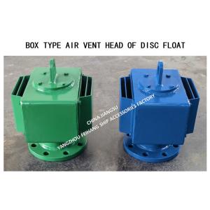 MARINE BOX TYPE AIR VENT HEAD OF FLOAT DISC TECHNICAL DATA-yangzhou feihang ship