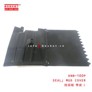 China DNB-100P Mud Cover Seal for ISUZU 100P  DNB-100P on sale