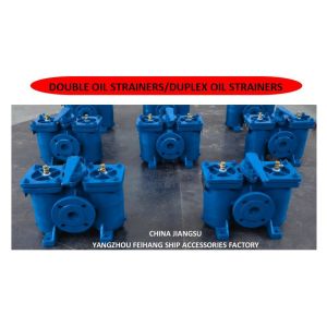Duplex Oil Strainers - Double Oil Filters Marker China Jiangsu Yangzhou Feihang