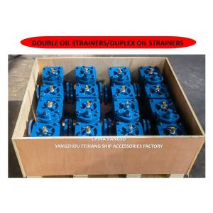 Duplex Oil Strainers - Double Oil Filters Marker China Jiangsu Yangzhou Feihang