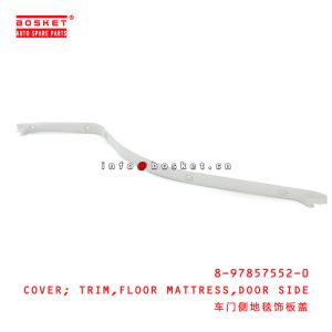 8-97857552-0 Door Side Floor Mattress Trim Cover Suitable for ISUZU NPR 8978575520