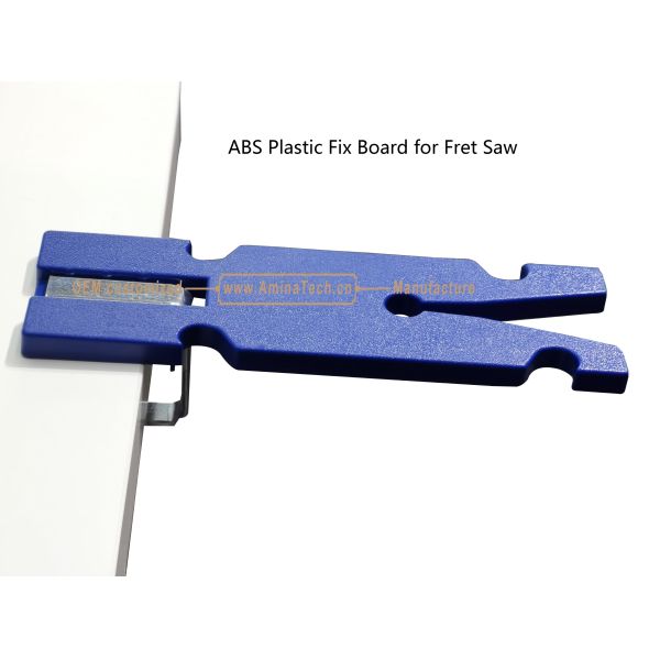 Aminatech ABS Plastic Fix Board for Fret Saw used for fixing the fret saw by