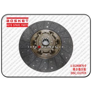 1-31240876-0 1312408760 Isuzu CXZ Parts Clutch Disc Suitable for ISUZU CXZ 6WF1