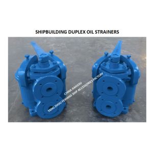 FLANGED CAST IRON DUPLEX OIL FILTER FOR SHIPBUILDING