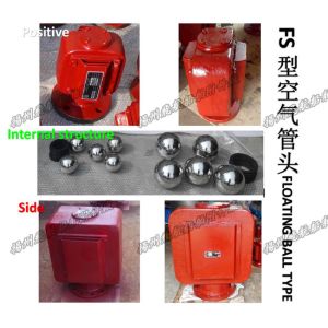 Air pipe head for Forward F.O. tank D250QT CB/T3594-94